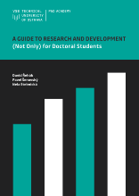A Guide to Research and Development (Not Only) for Doctoral Students
